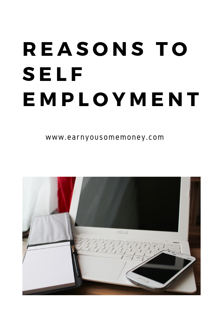 Reasons To Self Employment