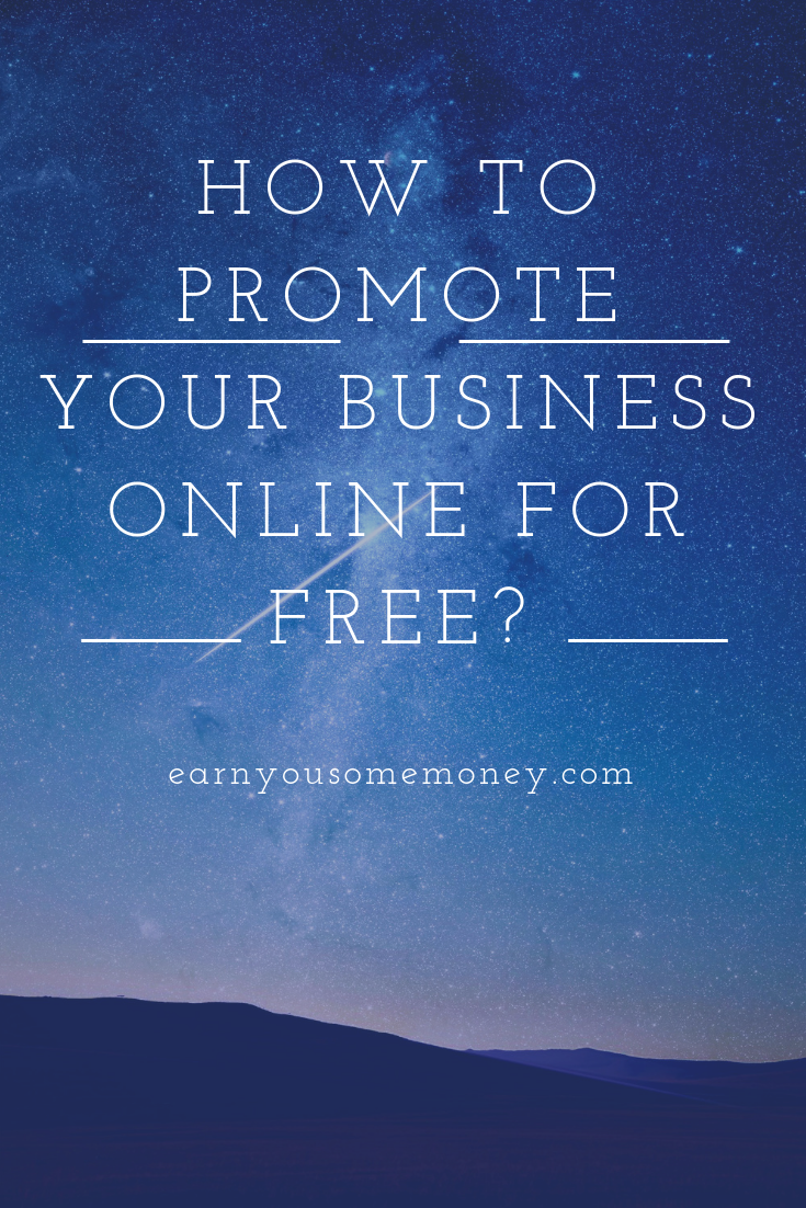 How To Promote Your Business Online For Free?