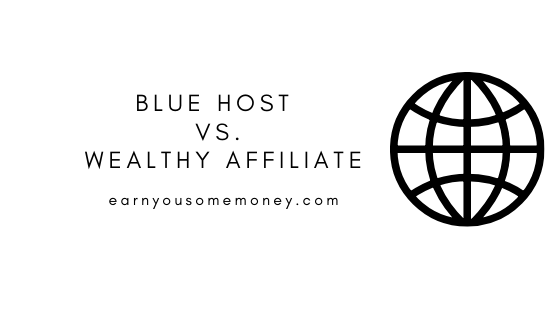 bluehost or wealthy affiliate