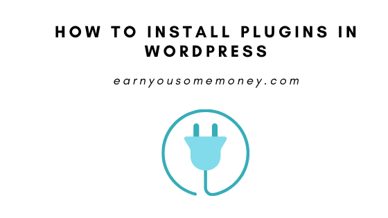 How TO Install Plugins In WordPress